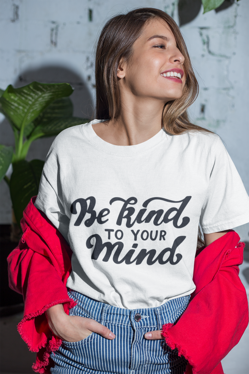 T-shirt - Be Kind To Your Mind White